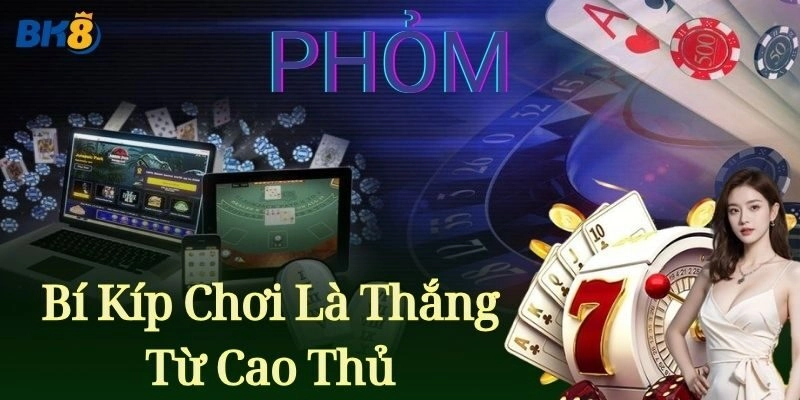 Bí Kíp Chơi Là Thắng Từ Cao Thủ