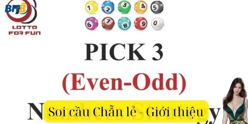 Soi Cầu Chẵn Lẻ Là Gì?