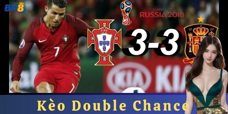 Cách đọc và hiểu Kèo Double Chance