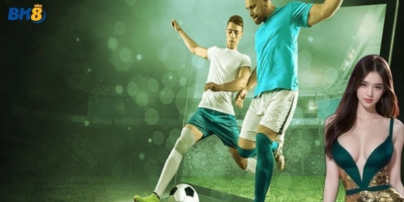 Bắt kèo bóng đá trực tuyến hiệu quả hơn