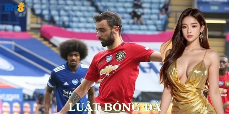 Luật chơi và đội hình thi đấu