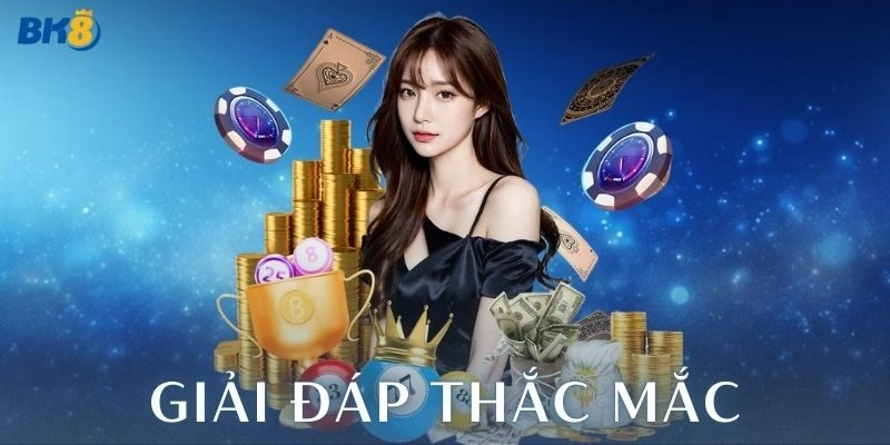 FAQs BK8 – Giải đáp nhanh các thắc mắc